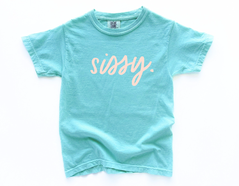 sissy. Garment Dyed Tee- 3 Colors