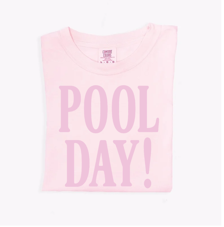 Pool Day! Tee- 4 Colors
