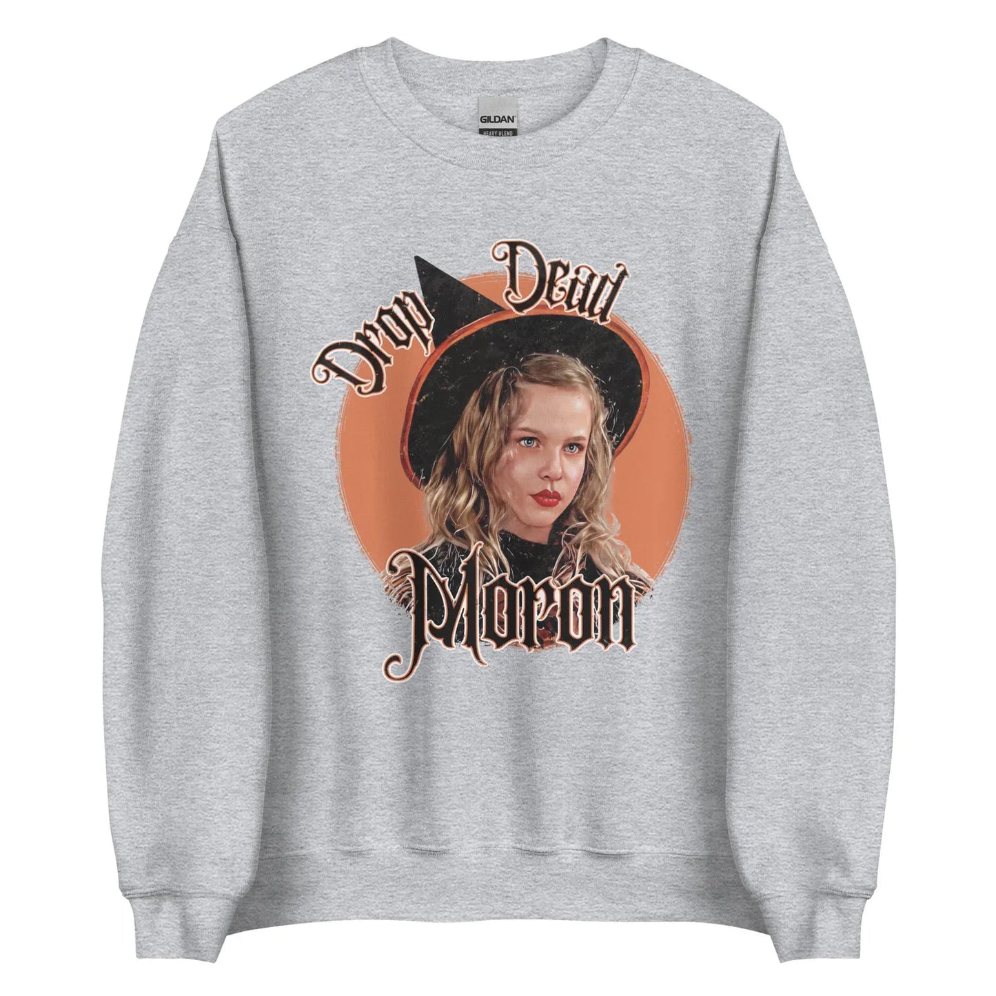 “Drop Dead Moron” Hocus Pocus Crewneck Sweatshirt
