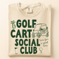 Golf Cart Social Club Tee- 2 Colors
