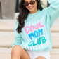 Cool Mom Club Mint Graphic Sweatshirt