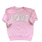 LOVE Crewneck Sweatshirt