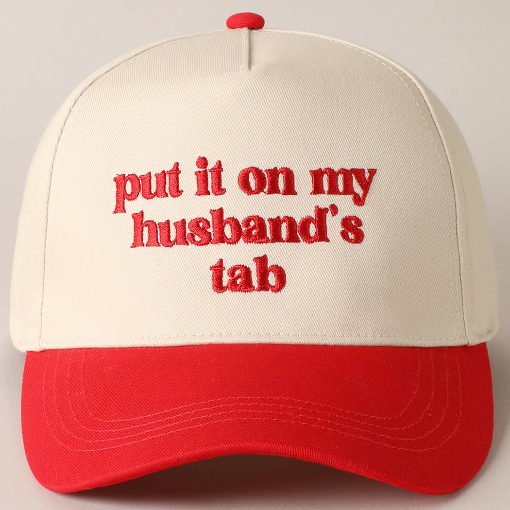 Put It On My Husband's Tab Embroidered Baseball Cap- Red