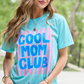 Cool Mom Club Mint Graphic Tee