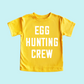 Egg Hunting Crew Easter Shirt