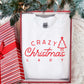 Crazy Christmas Lady Graphic Tee