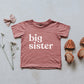 Big Sister Modern Baby and Kids Tee- 2 Colors