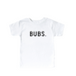 BUBS. Tee- 6 Colors
