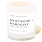 Driftwood and Mahogany Soy Candle - White Jar - 11 oz