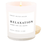 Relaxation Soy Candle - White Jar - 11 oz