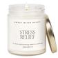 Stress Relief Soy Candle - Clear Jar - 9 oz