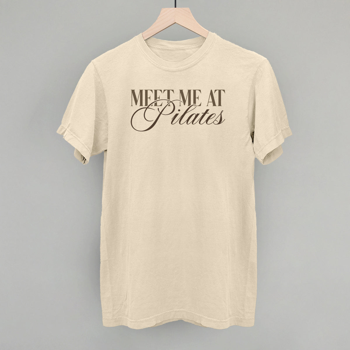Meet Me At Pilates Tee/Sweatshirt- Multiple Options
