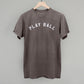 Play Ball Arc (White Letters) Tee/Sweatshirt- Multiple Options