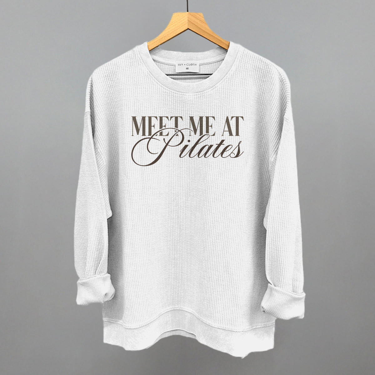 Meet Me At Pilates Tee/Sweatshirt- Multiple Options