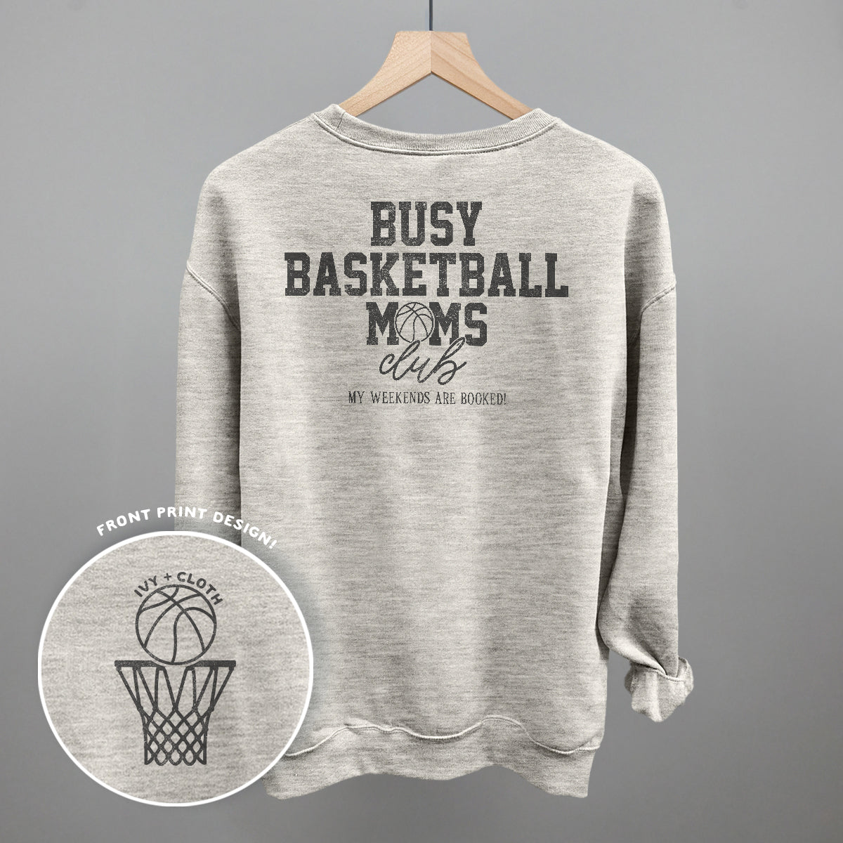 Busy Basketball Moms Club (Back Print) Tee/Sweatshirt- Multiple Options