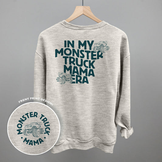 In My Monster Truck Mama Era (Back Print) Tee/Sweatshirt- Multiple Options
