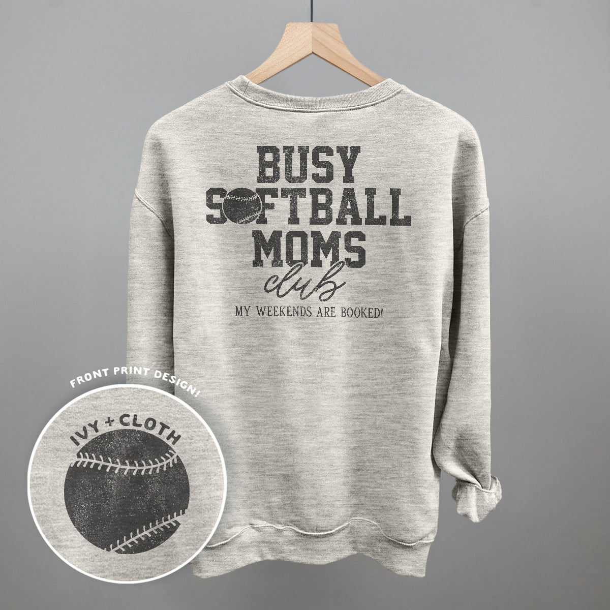 Busy Softball Moms Club (Back Print) Tee/Sweatshirt- Multiple Options