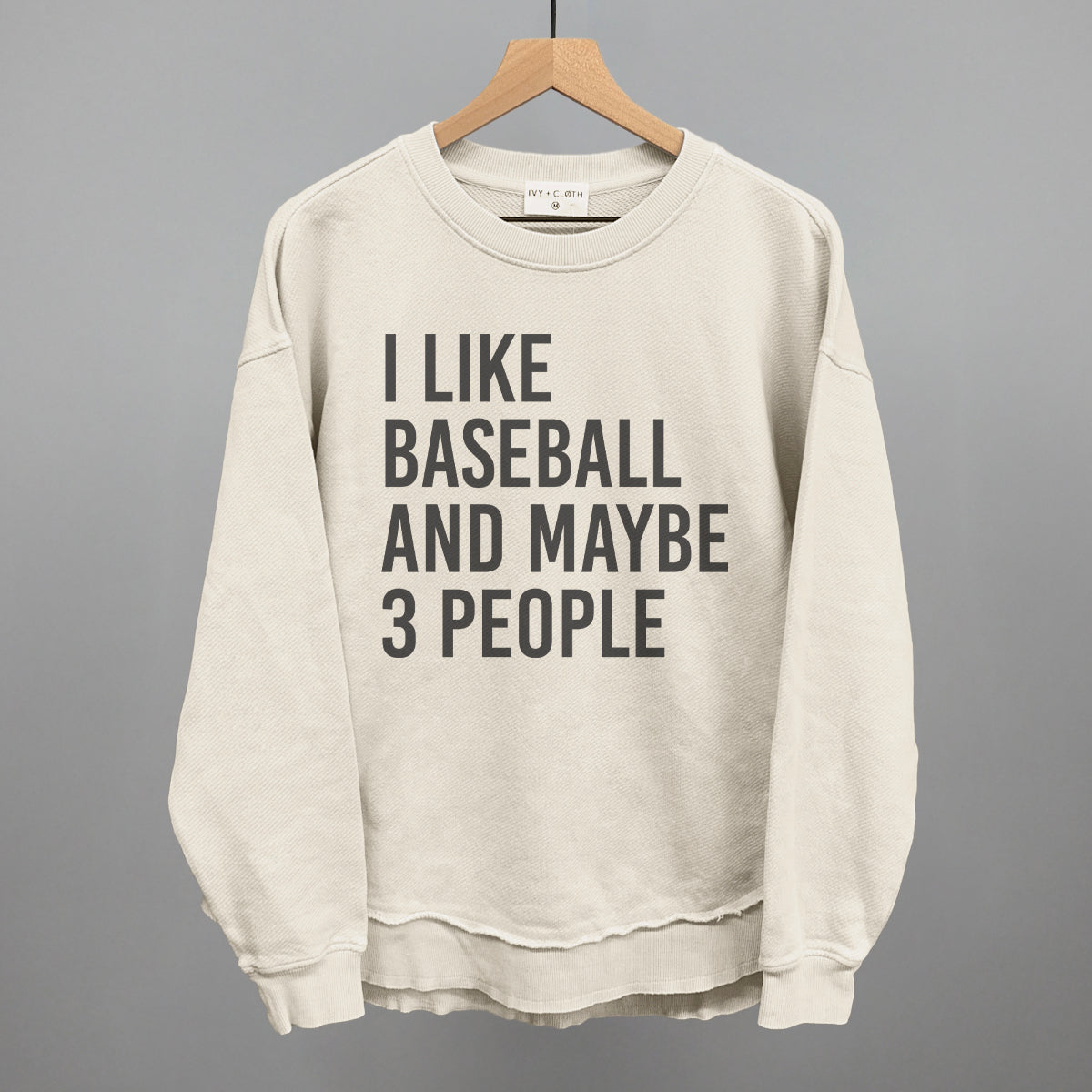 I Like Baseball and Maybe 3 People Tee/Sweatshirt (Multiple Options)