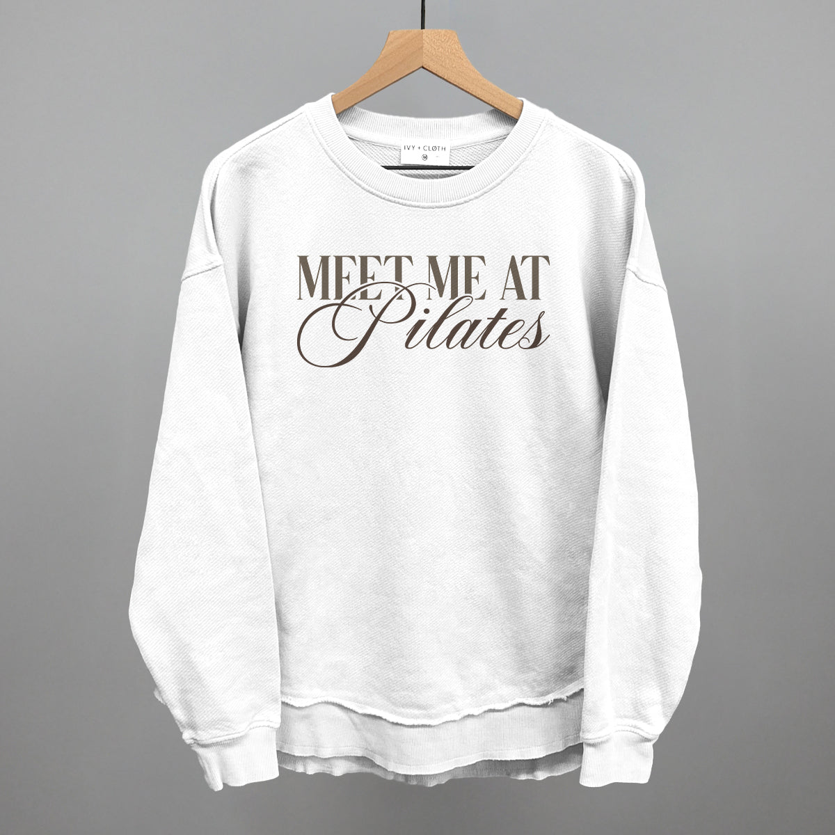 Meet Me At Pilates Tee/Sweatshirt- Multiple Options