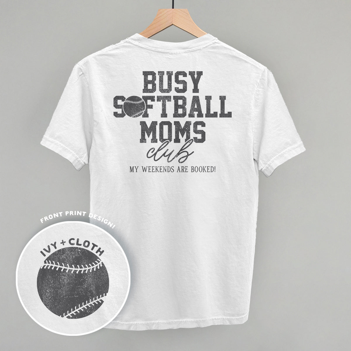 Busy Softball Moms Club (Back Print) Tee/Sweatshirt- Multiple Options