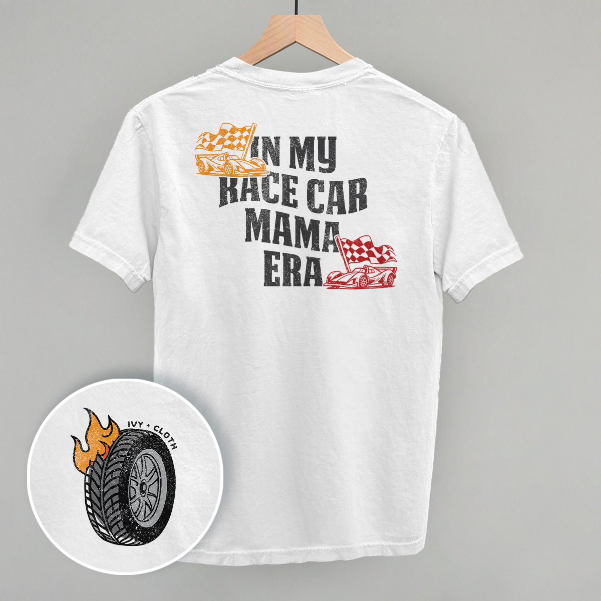 In My Race Car Mama Era (Back Print) Tee/Sweatshirt- Multiple Options