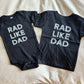 Rad Like Dad T-shirt/Onesie