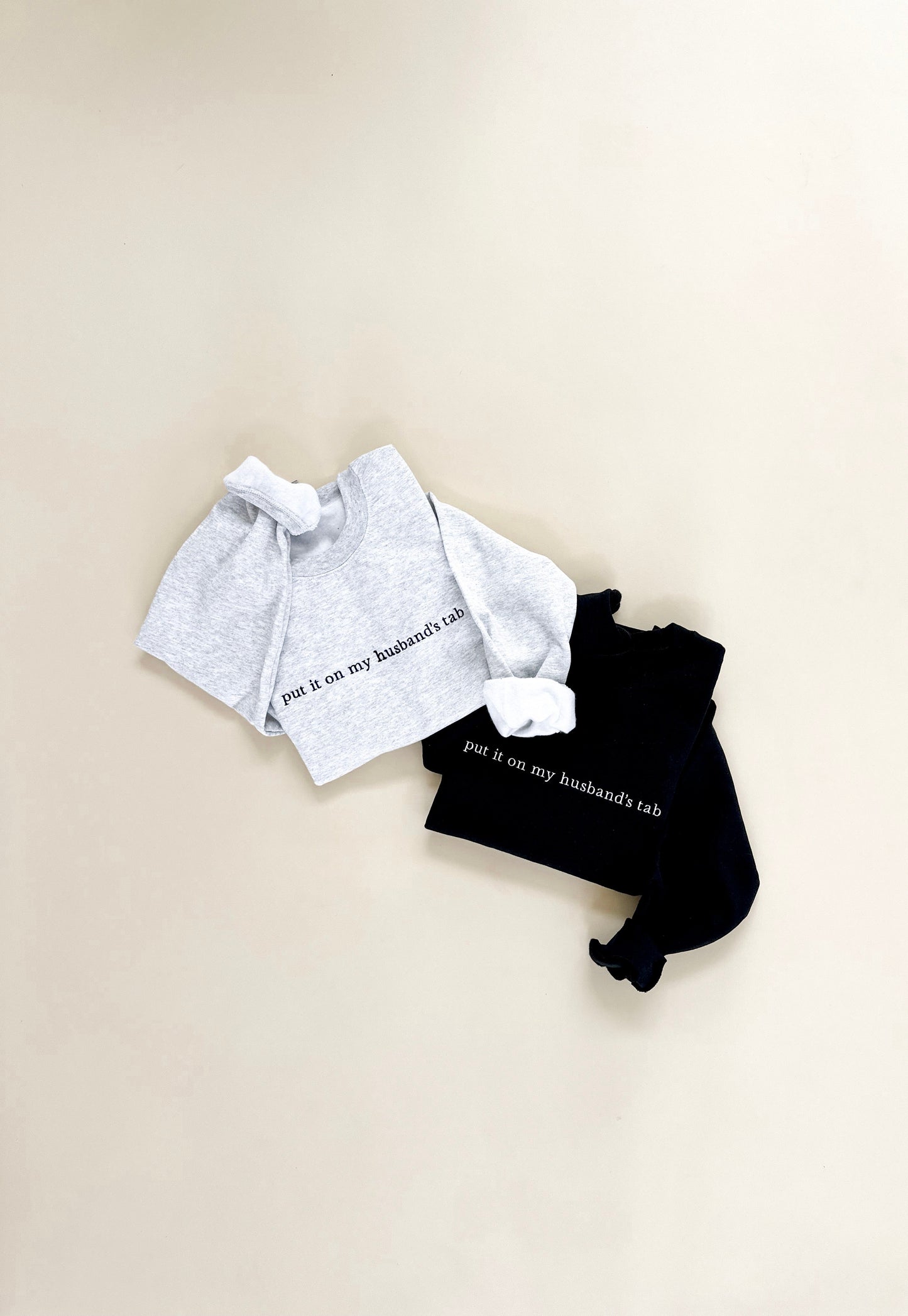 Put It On My Husband's Tab Embroidered Sweatshirt