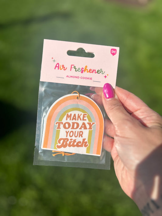 Make Today Your B Air Freshener