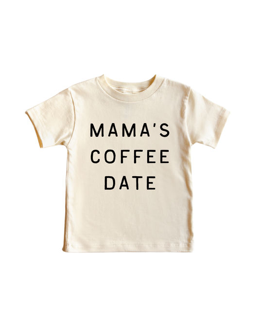 Mama's Coffee Date- 4 Colors