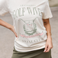 Golf Wives Social Club Ivory Graphic Tee