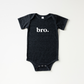 Bro. Onesie- 2 Colors