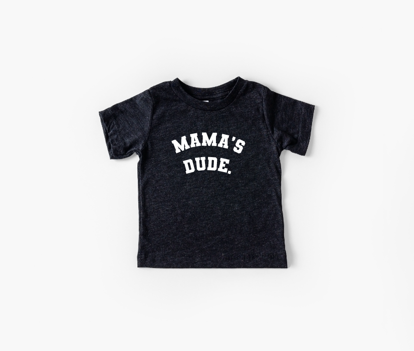 Mama's Dude - Collegiate Tee
