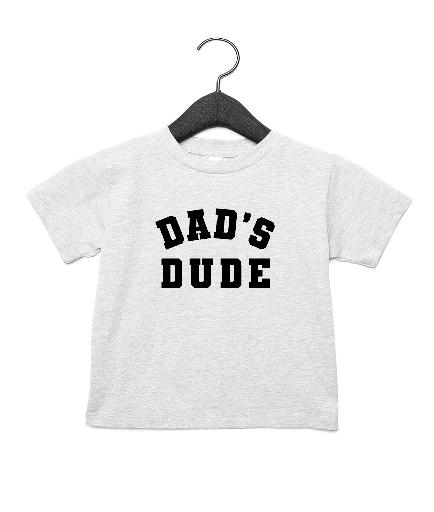 Dad's Dude Collegiate Tee- 3 Colors