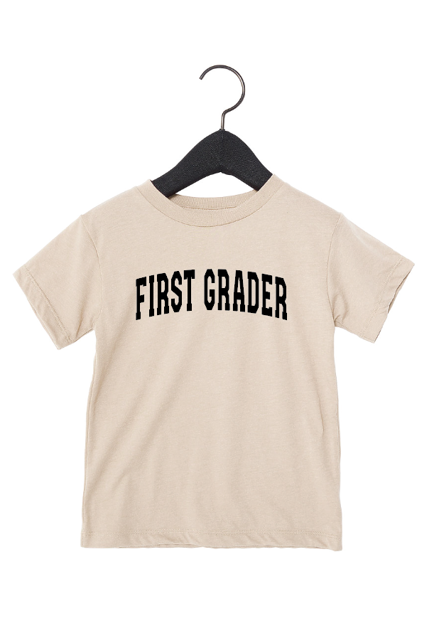 First Grader Varsity Tee- 2 Colors