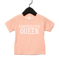 Kindergarten Queen Back to School Tee- 2 Colors