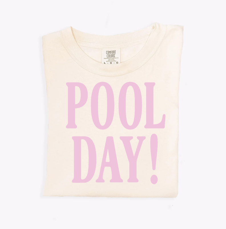Pool Day! Tee- 4 Colors