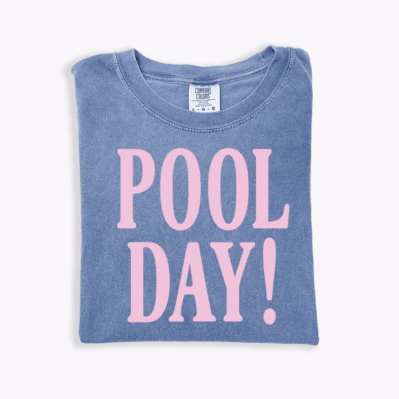 Pool Day! Tee- 4 Colors
