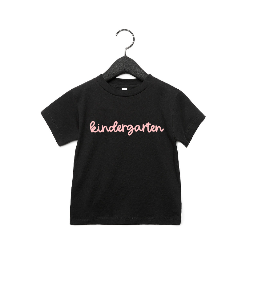 Kindergarten Girly Tee- 5 Colors