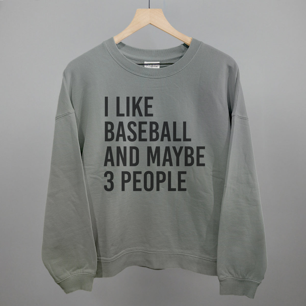 I Like Baseball and Maybe 3 People Tee/Sweatshirt (Multiple Options)