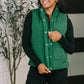 That's What I'm Talkin' About Puffer Vest in Hunter Green