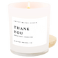 Thank You! Soy Candle - White Jar - 11 oz (Island Air)