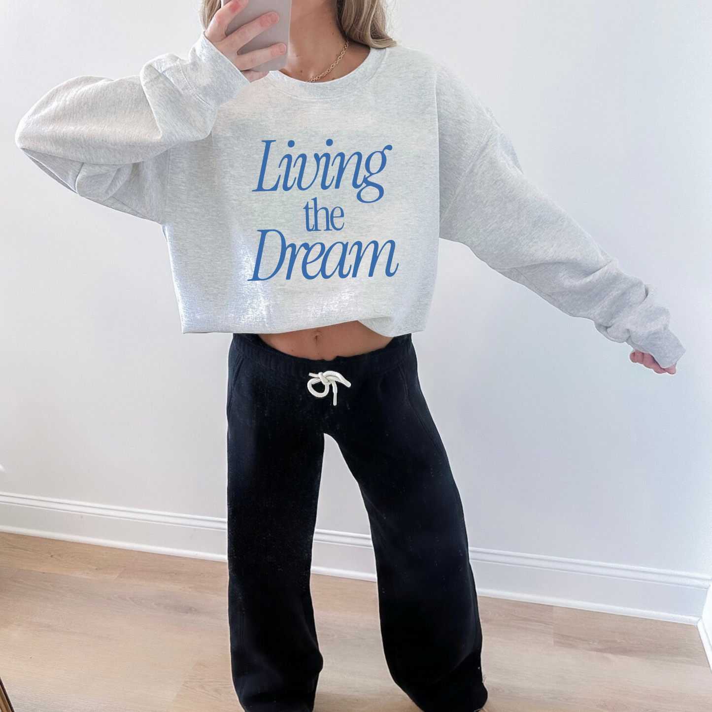 Living the Dream Graphic Sweatshirt