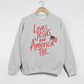 Loves Jesus and America Too Patriotic Sweatshirt- 2 Color Options