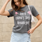 Country Boy's Dream Girl Dark Grey Graphic Tee