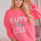 Happy Moms Club Light Red Graphic Sweatshirt