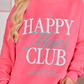 Happy Moms Club Light Red Graphic Sweatshirt