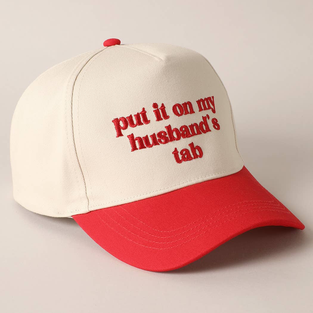 Put It On My Husband's Tab Embroidered Baseball Cap- Red