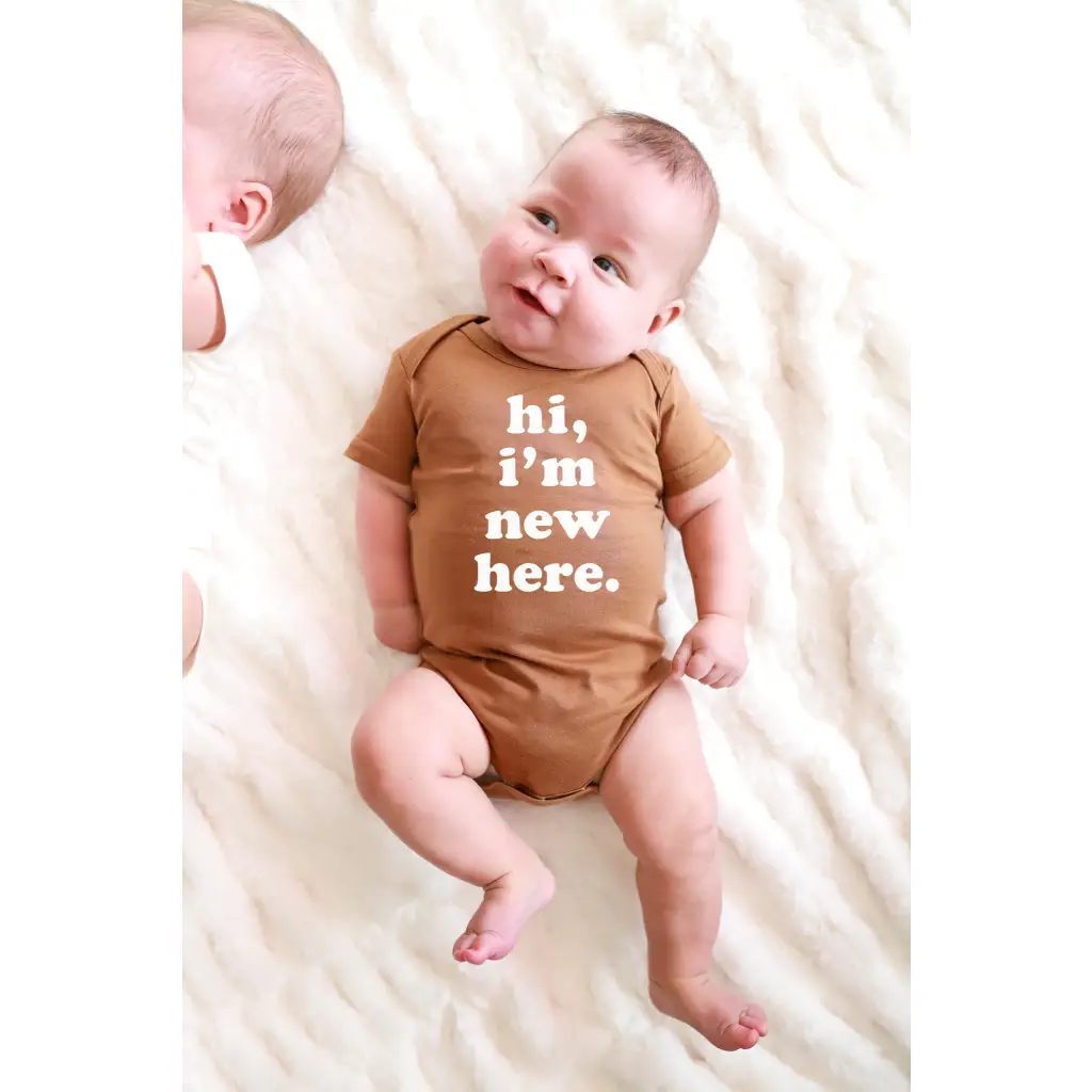 Hi, I'm New Here Baby Onesie in Almond