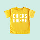 Chicks Dig Me Easter Shirt