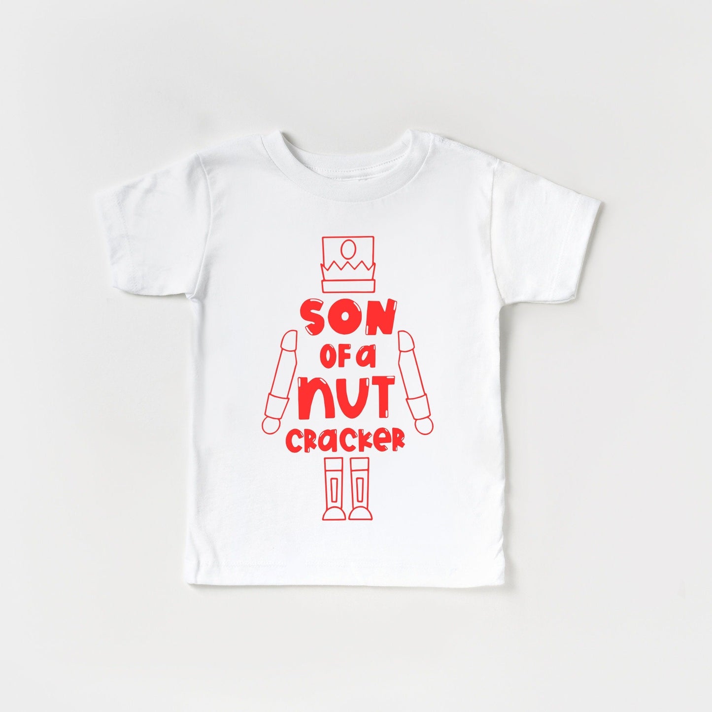 Son of a Nutcracker Graphic Tee- Multiple Options